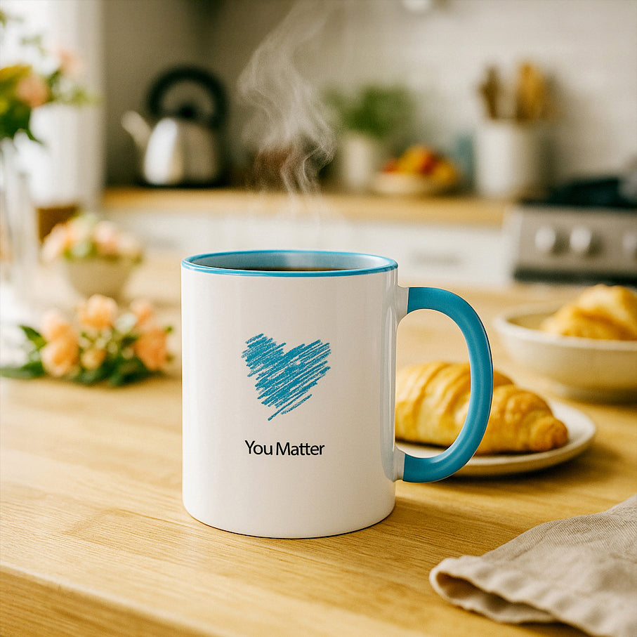 You Matter Mug - Blue (or Mix and Match)