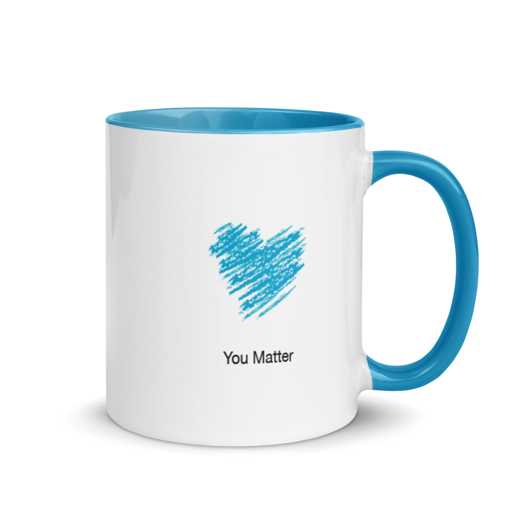 You Matter Mug - Blue (or Mix and Match)
