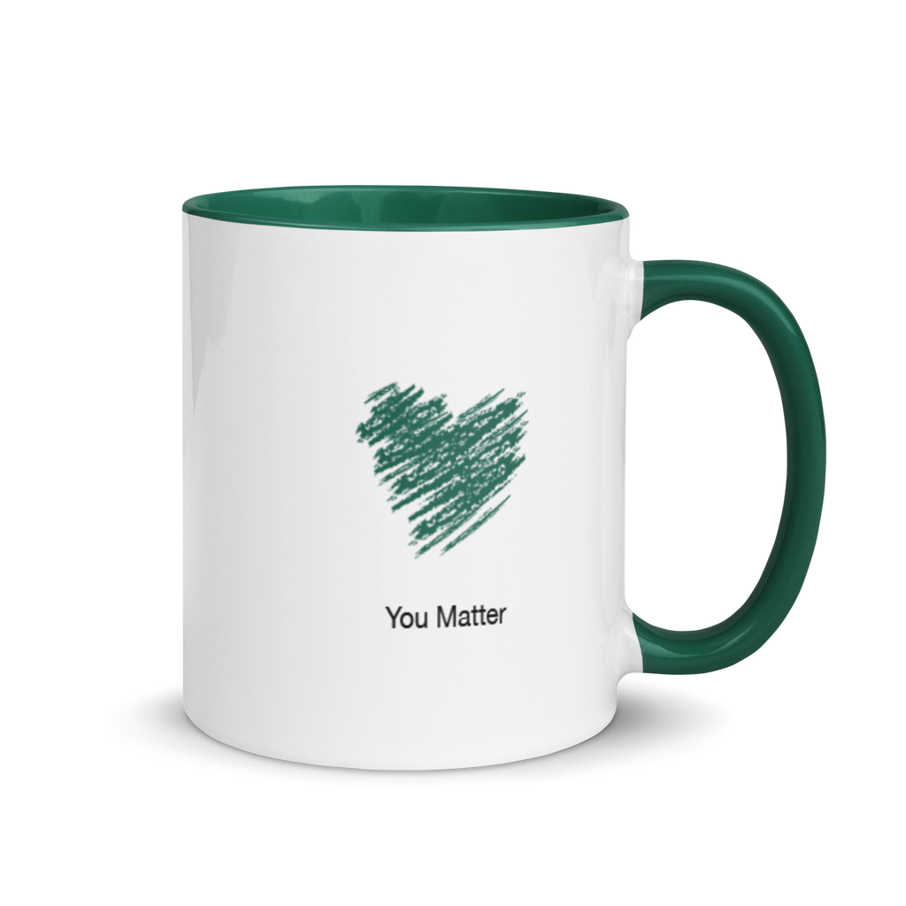 You Matter Mug - Green (or Mix and Match)